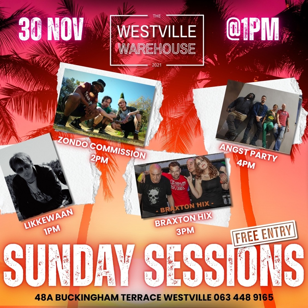Sunday Sessions at The Westville Warehouse